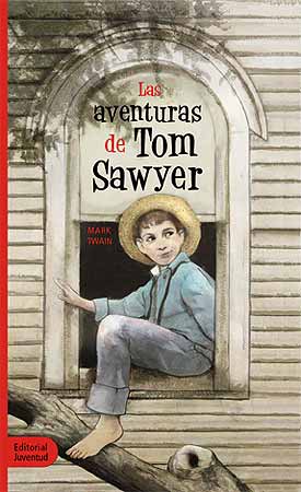 portada las aventuras de tom sawyer-juventud